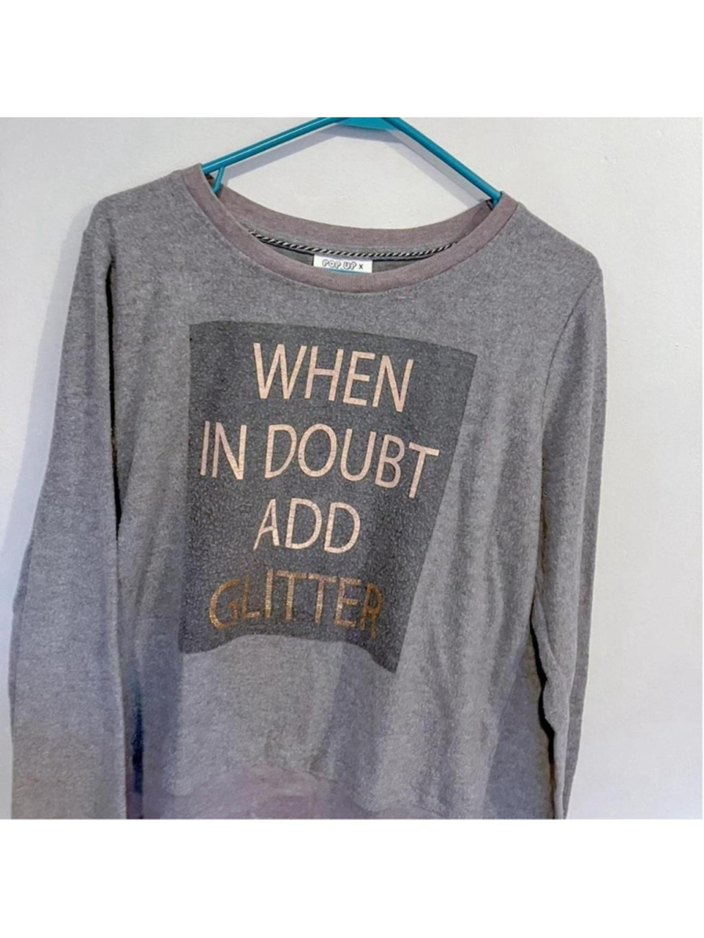 Y2K "When In Doubt, Add Glitter" Gray Sweatshirt (Small) - Picture 2 of 3